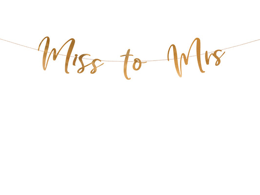 Banneri Ruusukulta ''Miss to Mrs'' (18x76cm)