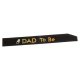 Olkanauha Musta \'\'Dad to be\'\'